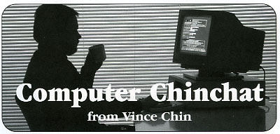 Computer Chinchat from Vince Chin